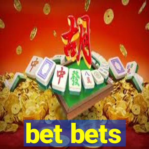 bet bets